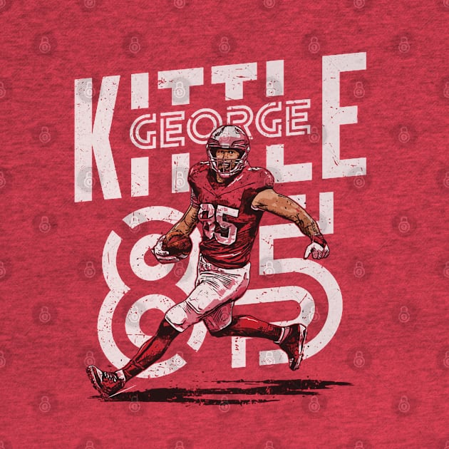 George Kittle San Francisco Player Name by ClarityMacaws